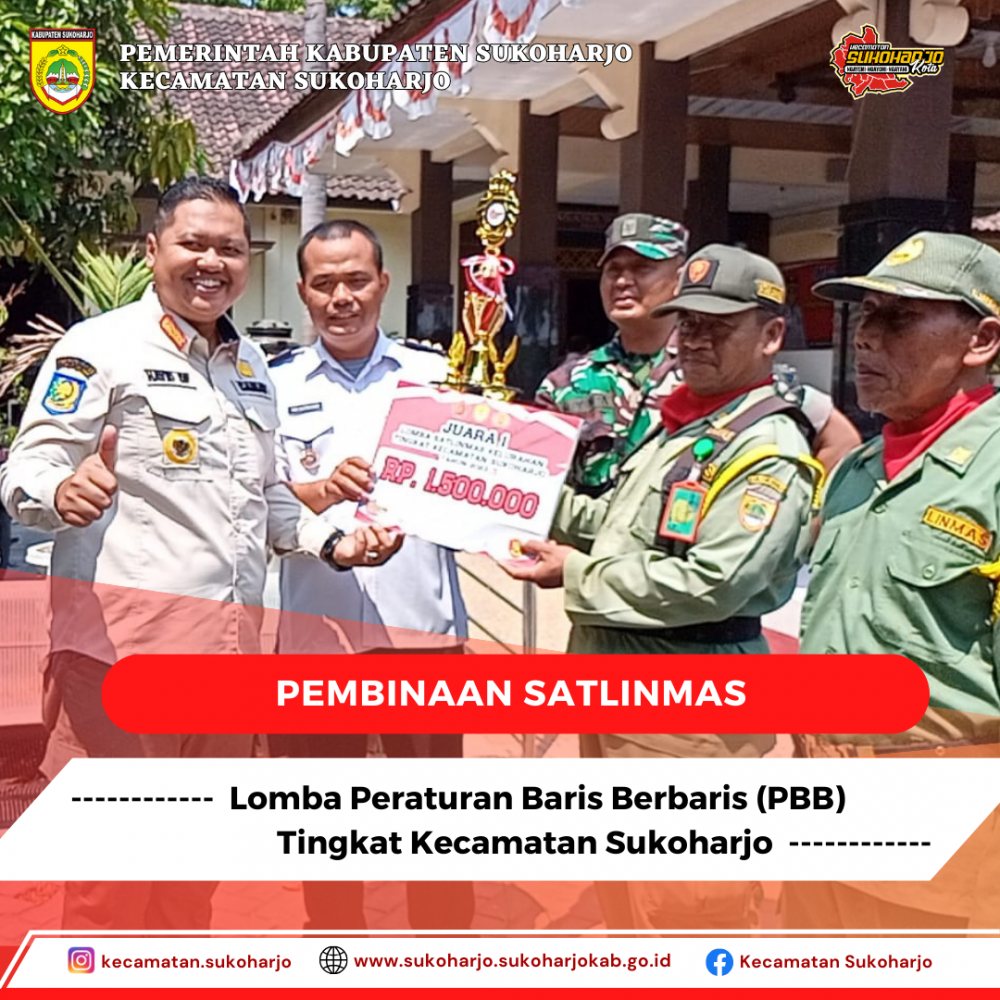 Pembinaan Satlinmas, Kecamatan Sukoharjo Gelar Lomba PBB